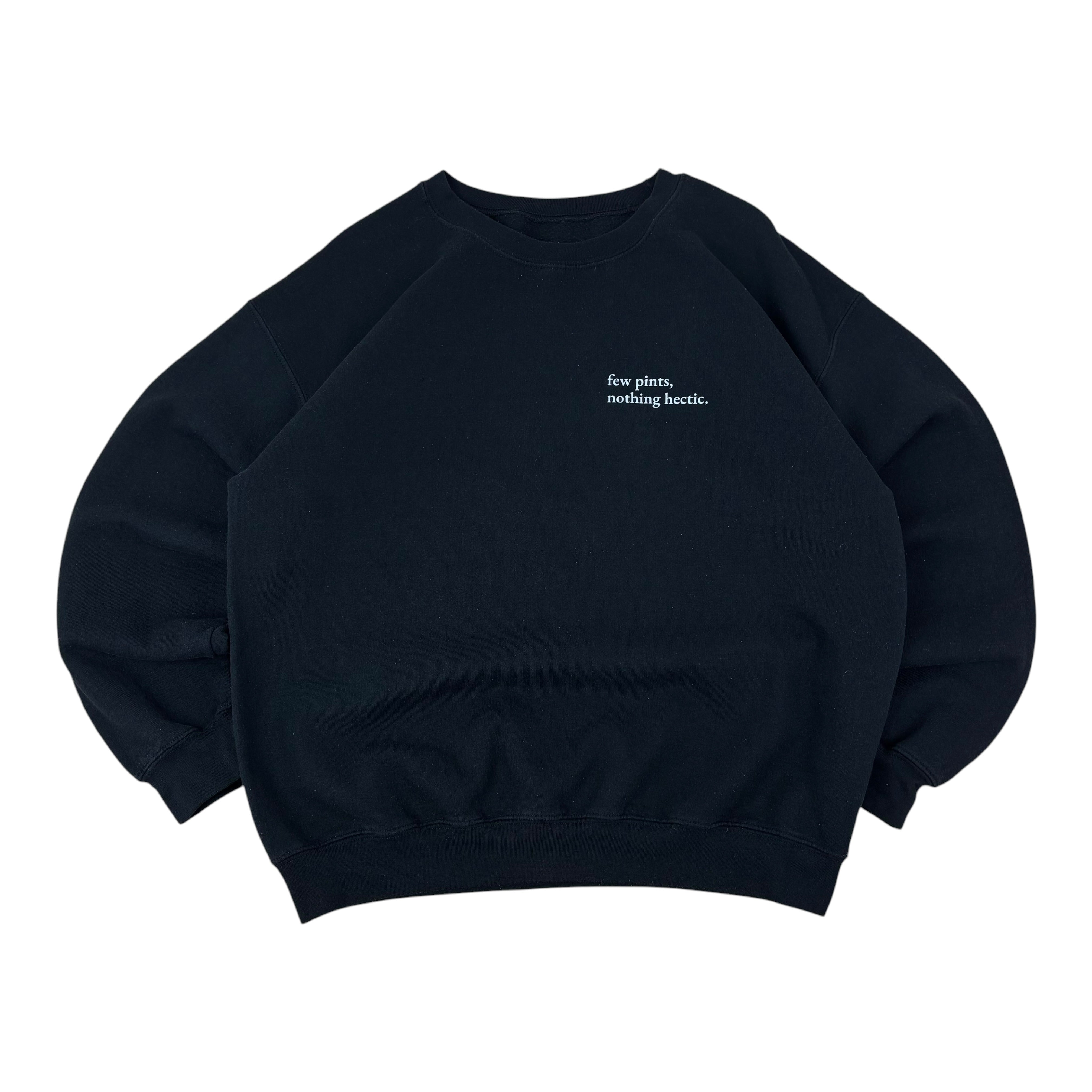 Few Pints, Nothing Hectic Sweater (L)